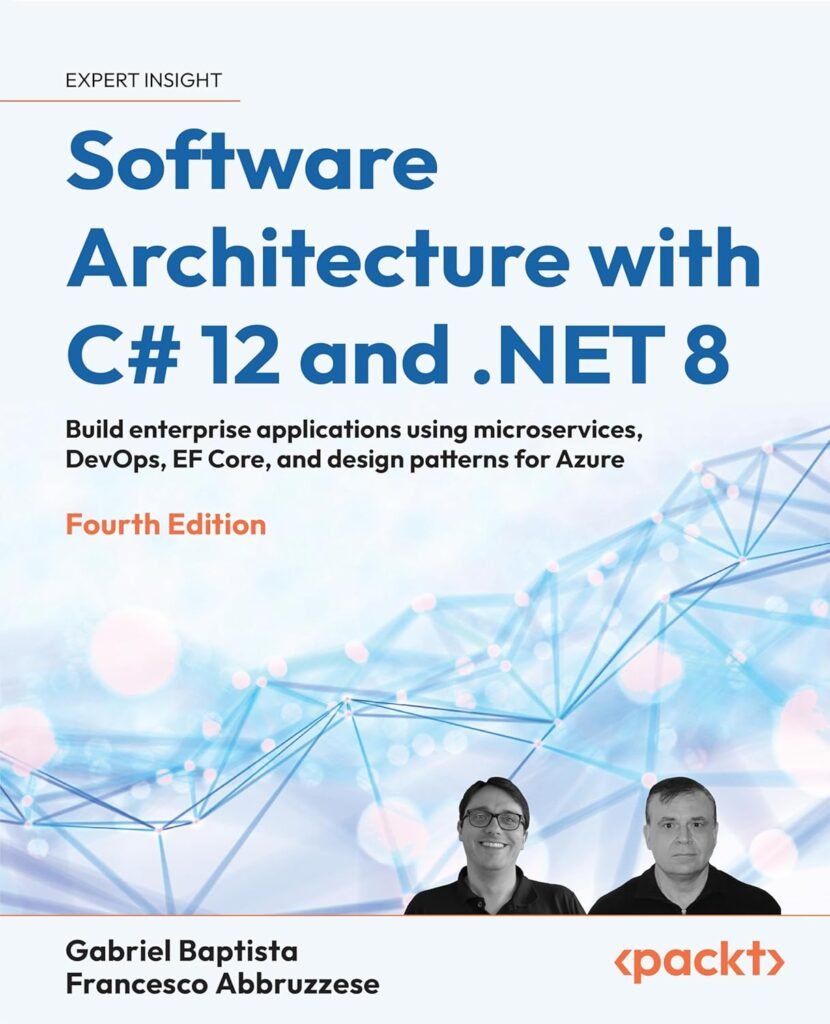 Software Architecture with C# 12 and .NET 8 - Al Mtba3a
