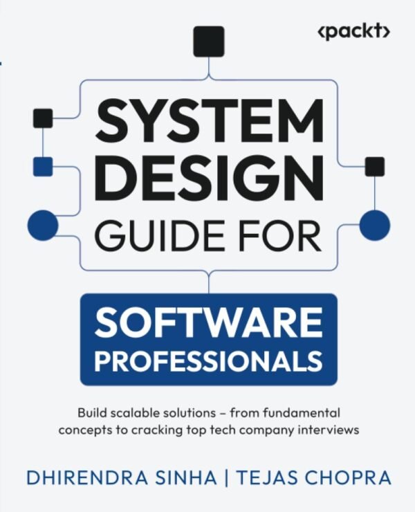 System Design Guide for Software Professionals System Design Guide for Software Professionals