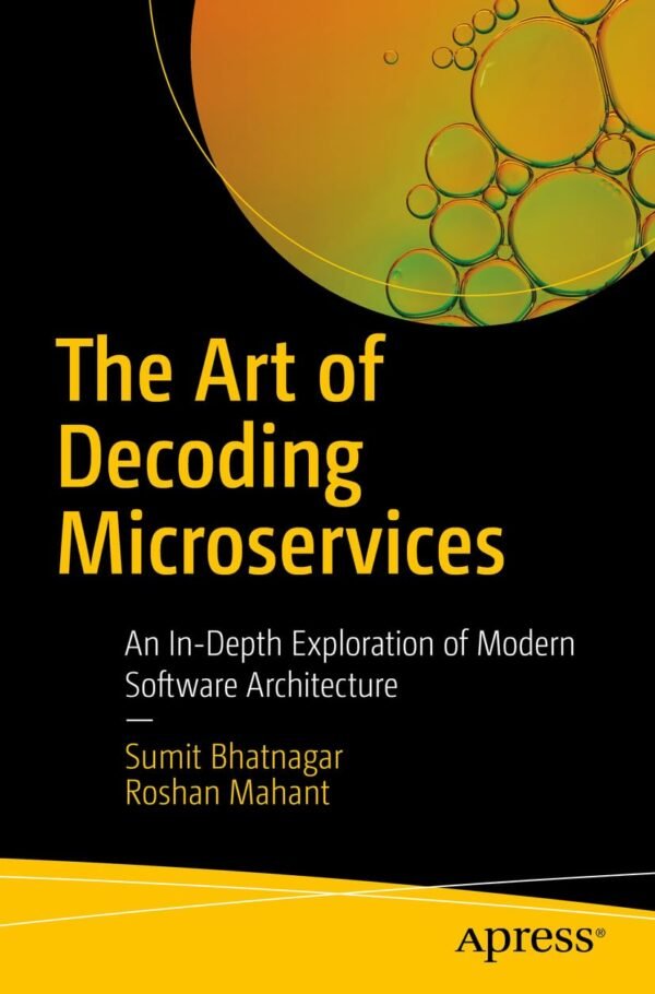 The Art of Decoding Microservices The Art of Decoding Microservices