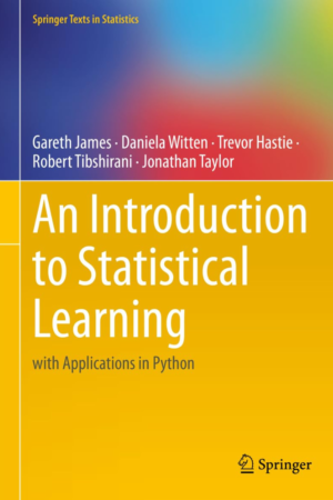An Introduction to Statistical Learning, with Applications in Python