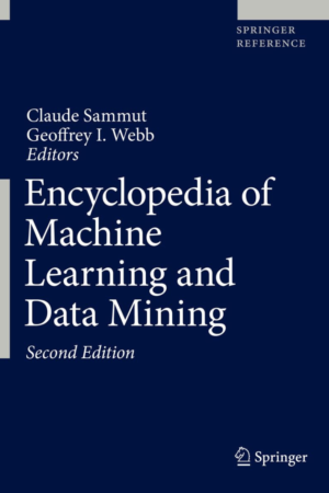 Encyclopedia of Machine Learning and Data Mining