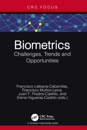 Biometrics, Challenges, Trends and Opportunities