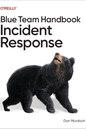Blue Team Handbook Incident Response
