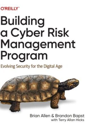 Building a Cyber Risk Management Program