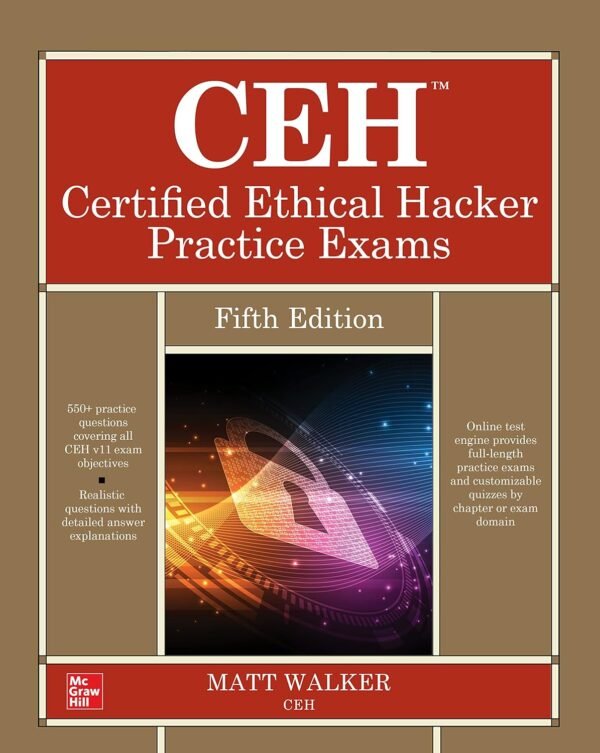CEH Certified Ethical Hacker Practice Exams