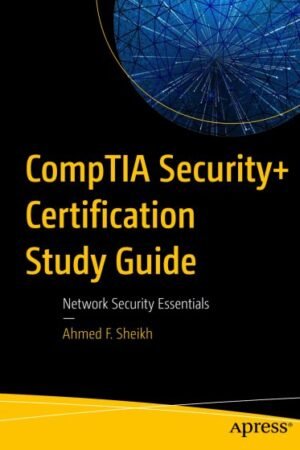 CompTIA Security+ Certification Study Guide, Network Security Essentials