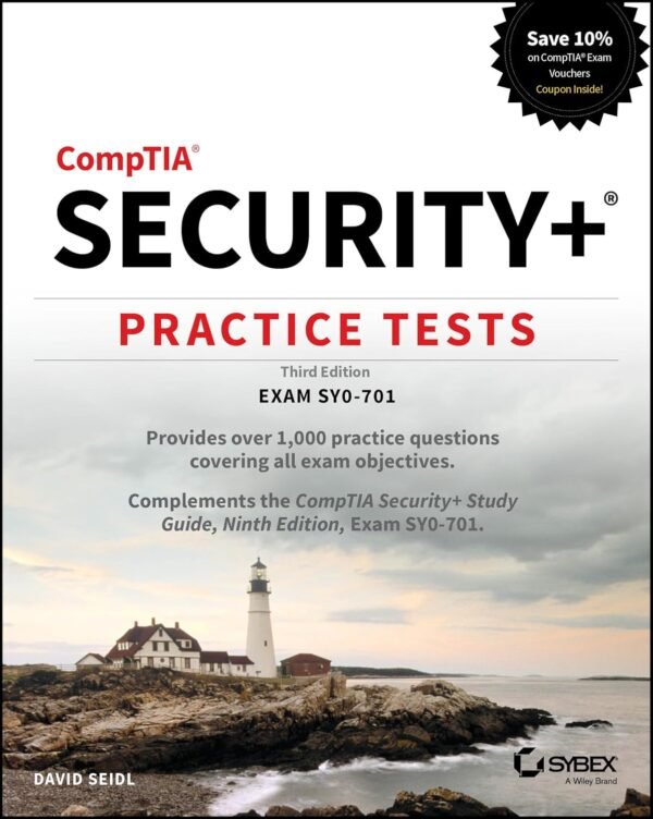 CompTIA Security+ Practice Tests, Exam SY0-701