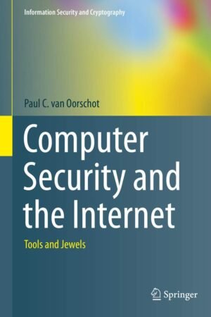 Computer Security and The Internet