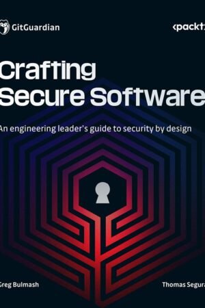 Crafting Secure Software