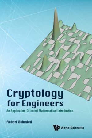 Cryptology For Engineers
