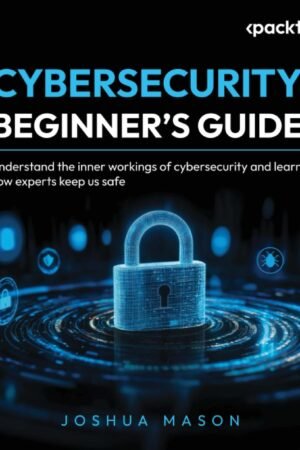 Cybersecurity Beginner’s Guide