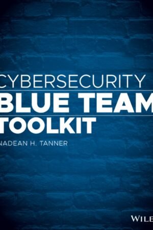Cybersecurity Blue Team Toolkit