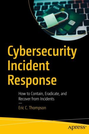 Cybersecurity Incident Response