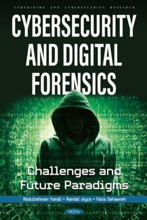 Cybersecurity and Digital Forensics