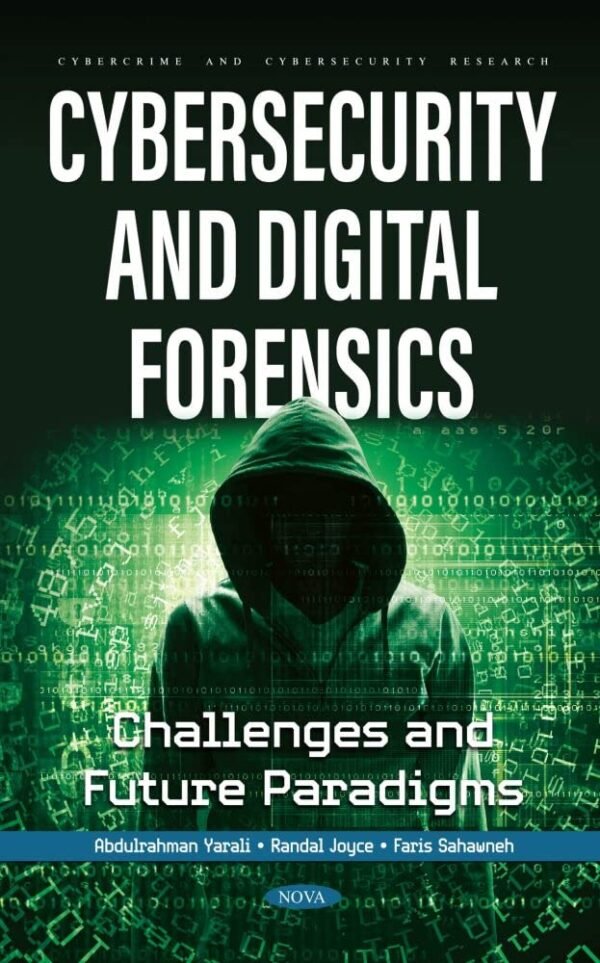 Cybersecurity and Digital Forensics