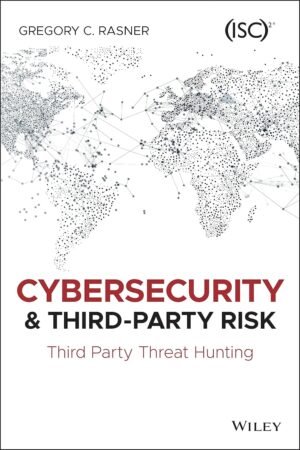 Cybersecurity and Third-Party Risk