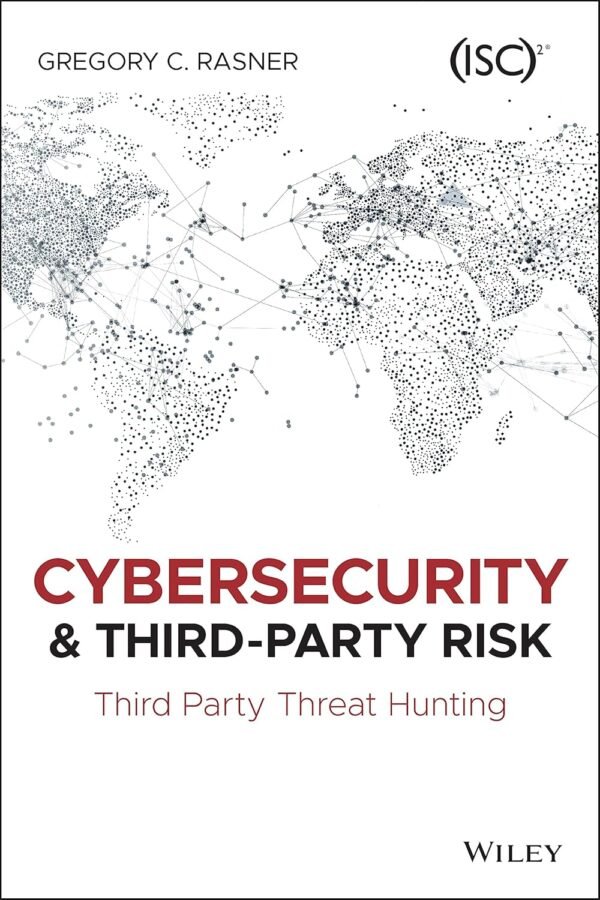 Cybersecurity and Third-Party Risk