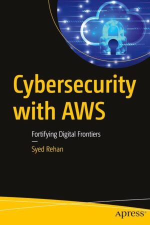 Cybersecurity with AWS