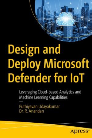 Design and Deploy Microsoft Defender for IoT