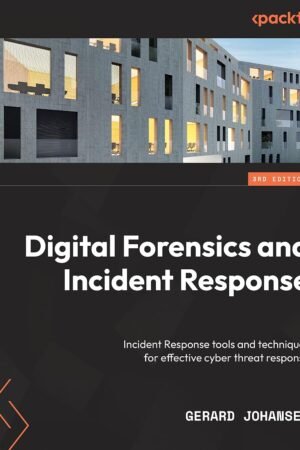 Digital Forensics and Incident Response