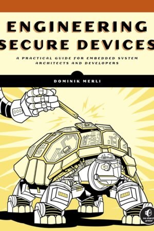 Engineering Secure Devices