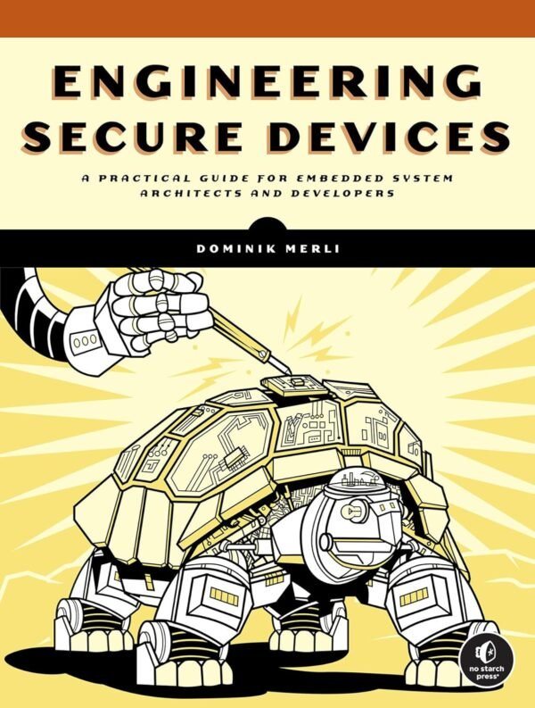 Engineering Secure Devices