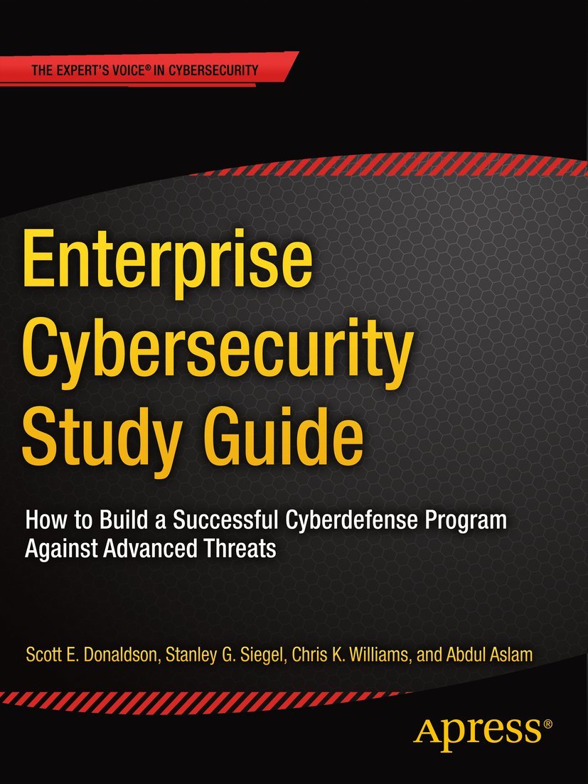 Enterprise Cybersecurity Study Guide - Al Mtba3a