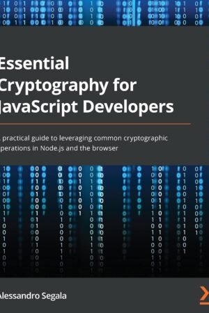 Essential Cryptography for JavaScript Developers
