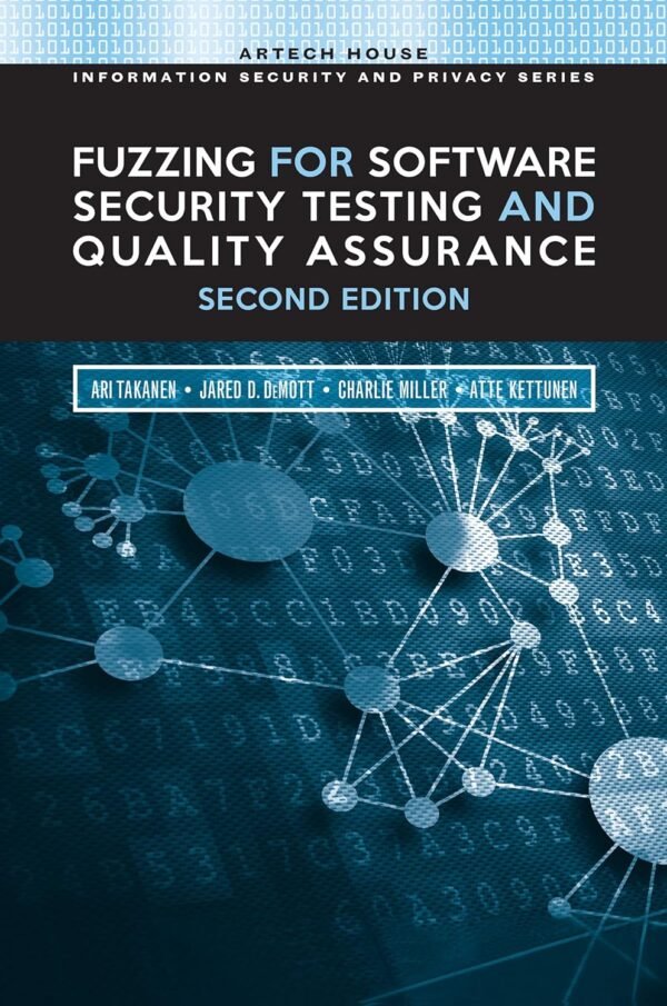 Fuzzing for Software Security Testing and Quality Assurance
