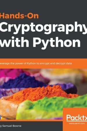Hands-On Cryptography with Python