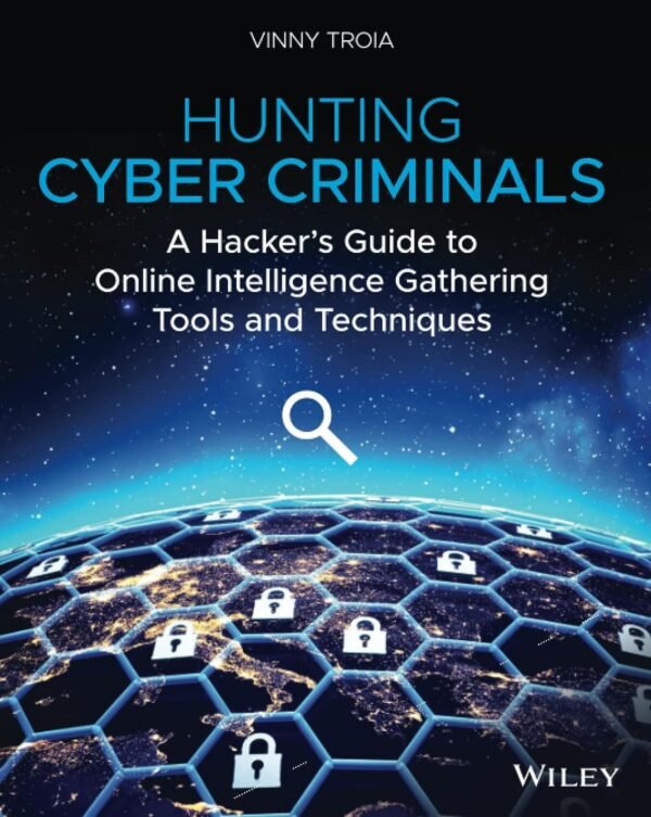 Hunting Cyber Criminals