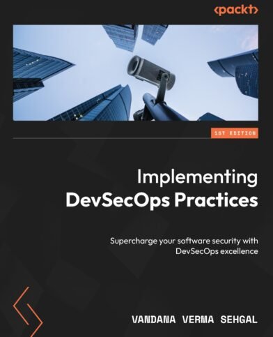 Implementing DevSecOps Practices