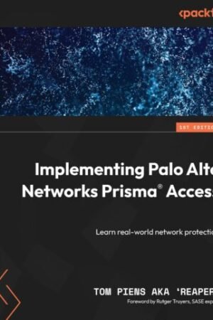 Implementing Palo Alto Networks Prisma Access