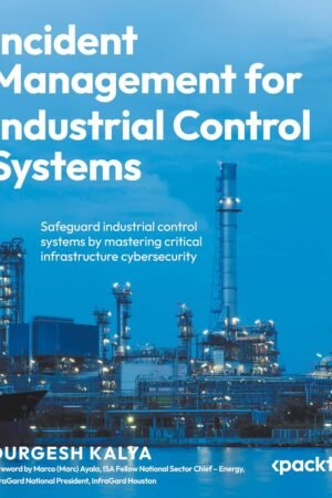 Incident Management for Industrial Control Systems