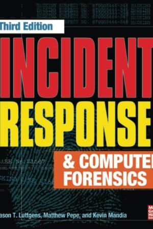 Incident Response & Computer Forensics