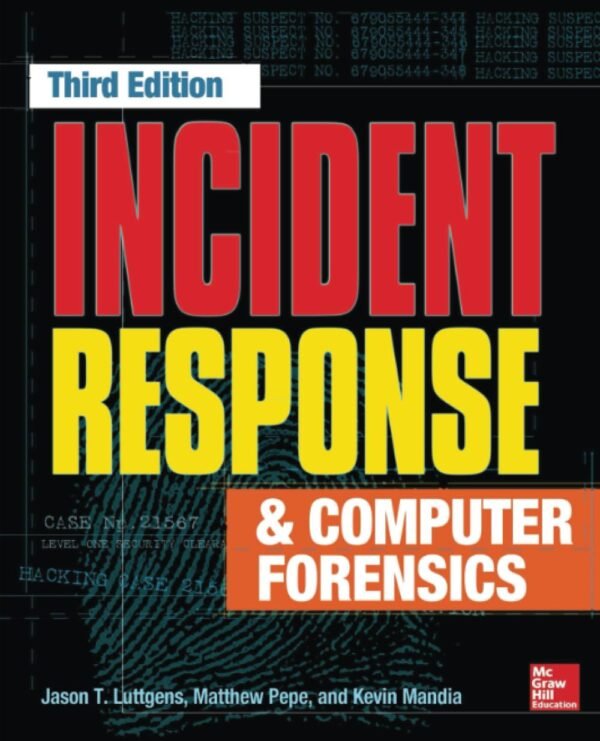Incident Response & Computer Forensics