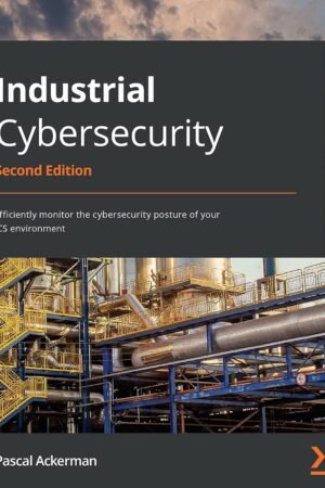 Industrial Cybersecurity