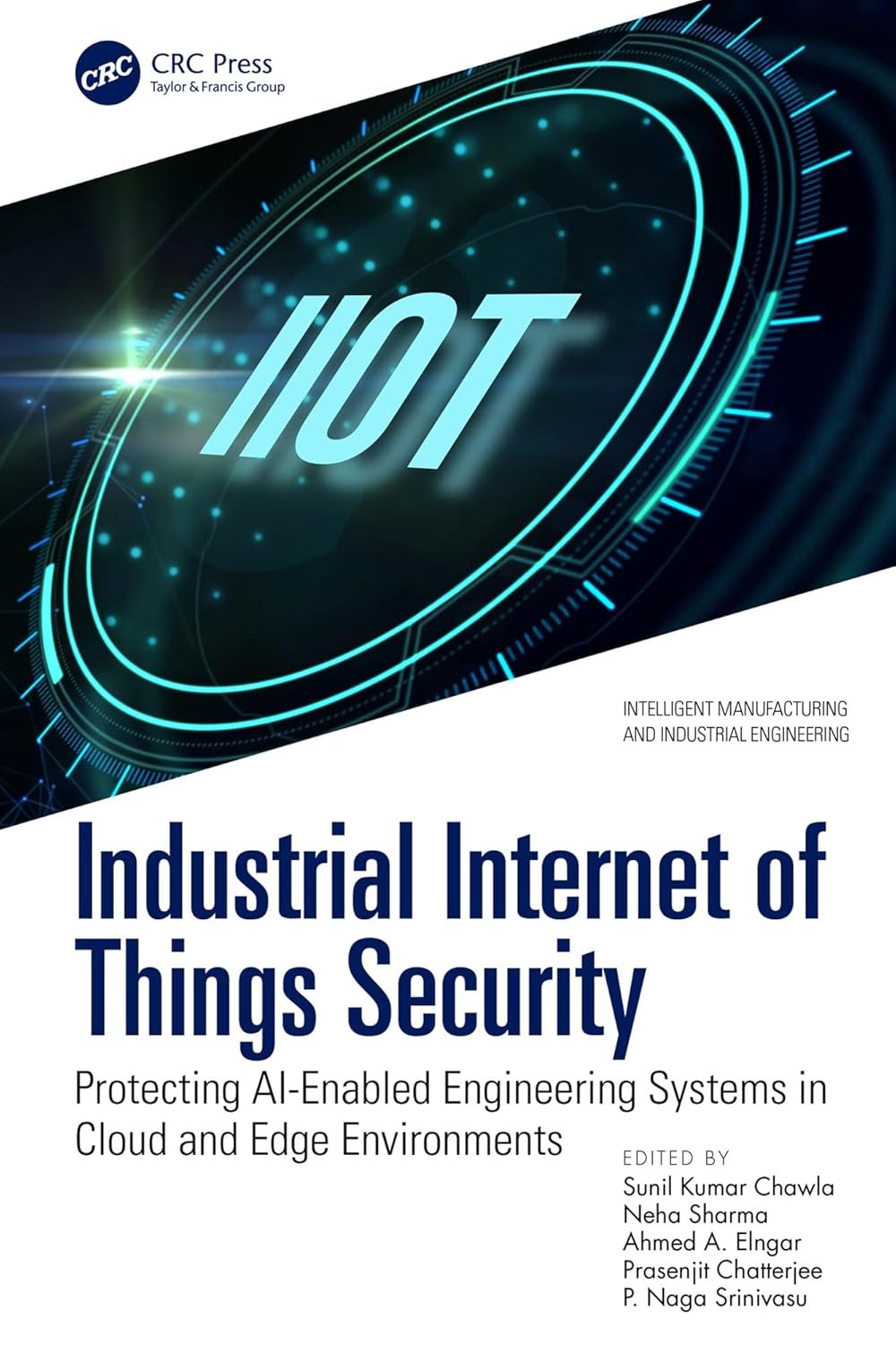 Industrial Internet of Things Security - Al Mtba3a