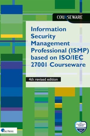 Information Security Management Professional (ISMP) based on ISO 27001 Courseware