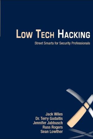 Low Tech Hacking