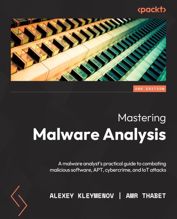 Mastering Malware Analysis