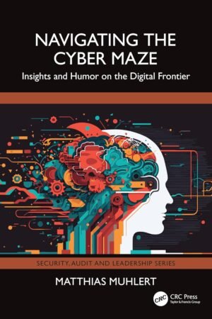 Navigating the Cyber Maze