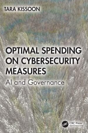 Optimal Spending on Cybersecurity Measures, AI and Governance