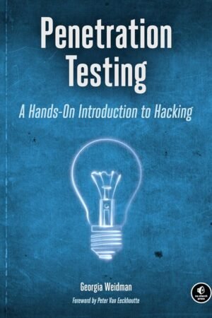 Penetration Testing, A Hands-On Introduction to Hacking