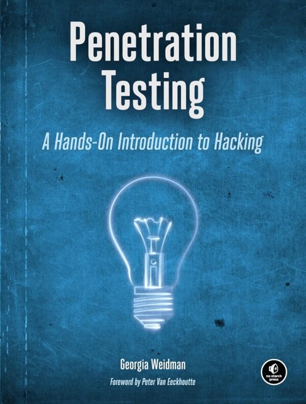 Penetration Testing, A Hands-On Introduction to Hacking