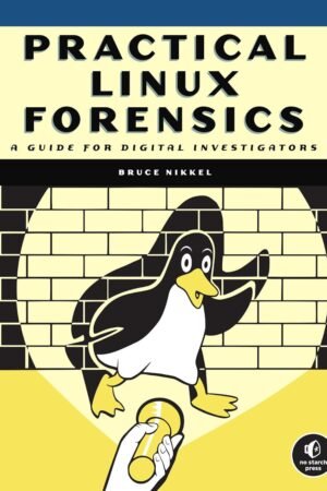 Practical Linux Forensics