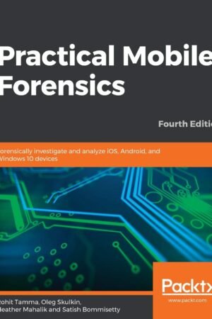 Practical Mobile Forensics