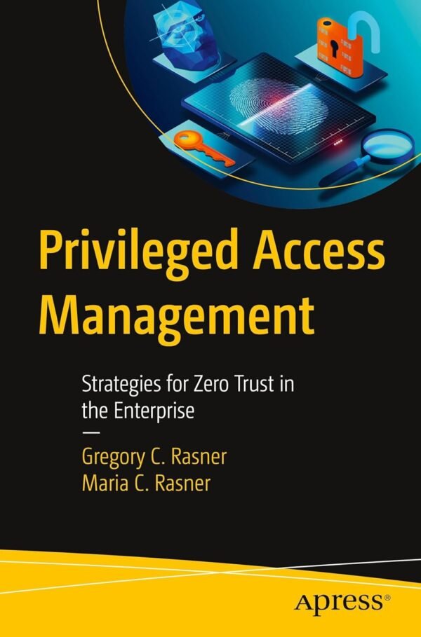 Privileged Access Management