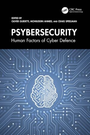 Psybersecurity, Human Factors of Cyber Defence