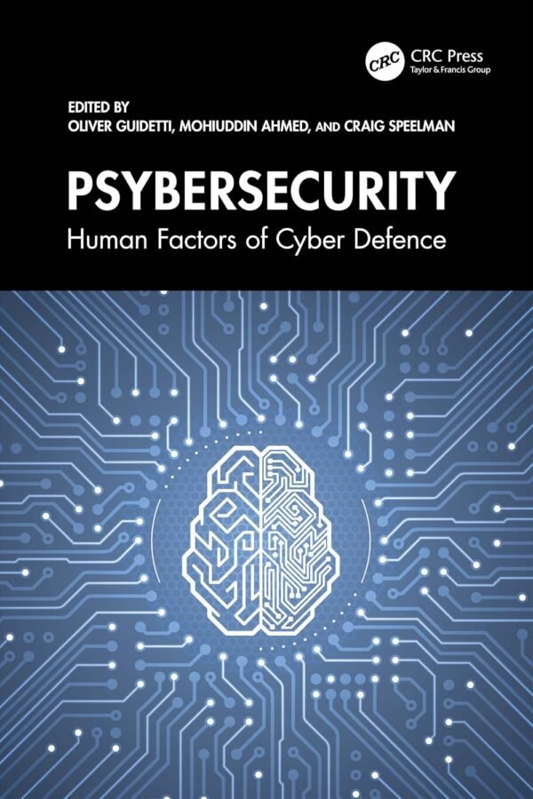Psybersecurity, Human Factors of Cyber Defence